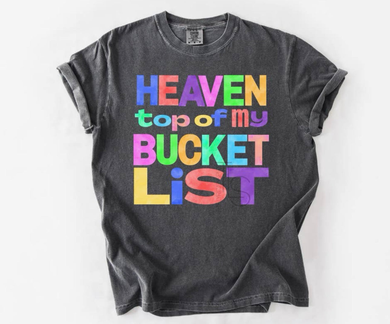Heaven Bucket List Graphic Tee